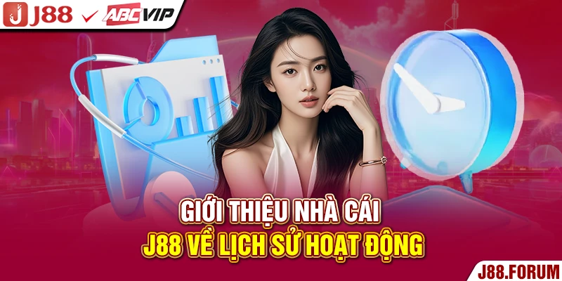 Giới Thiệu Nhà Cái J88 - Trang Cá Cược Được Ưa Chuộng Top 1 Giới thiệu nhà cái J88 về lịch sử hoạt động